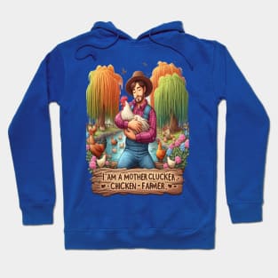 Water Color Mother Clucker Chicken Farmer Hoodie